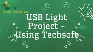 USB Light Project - Using Techsoft Design V3