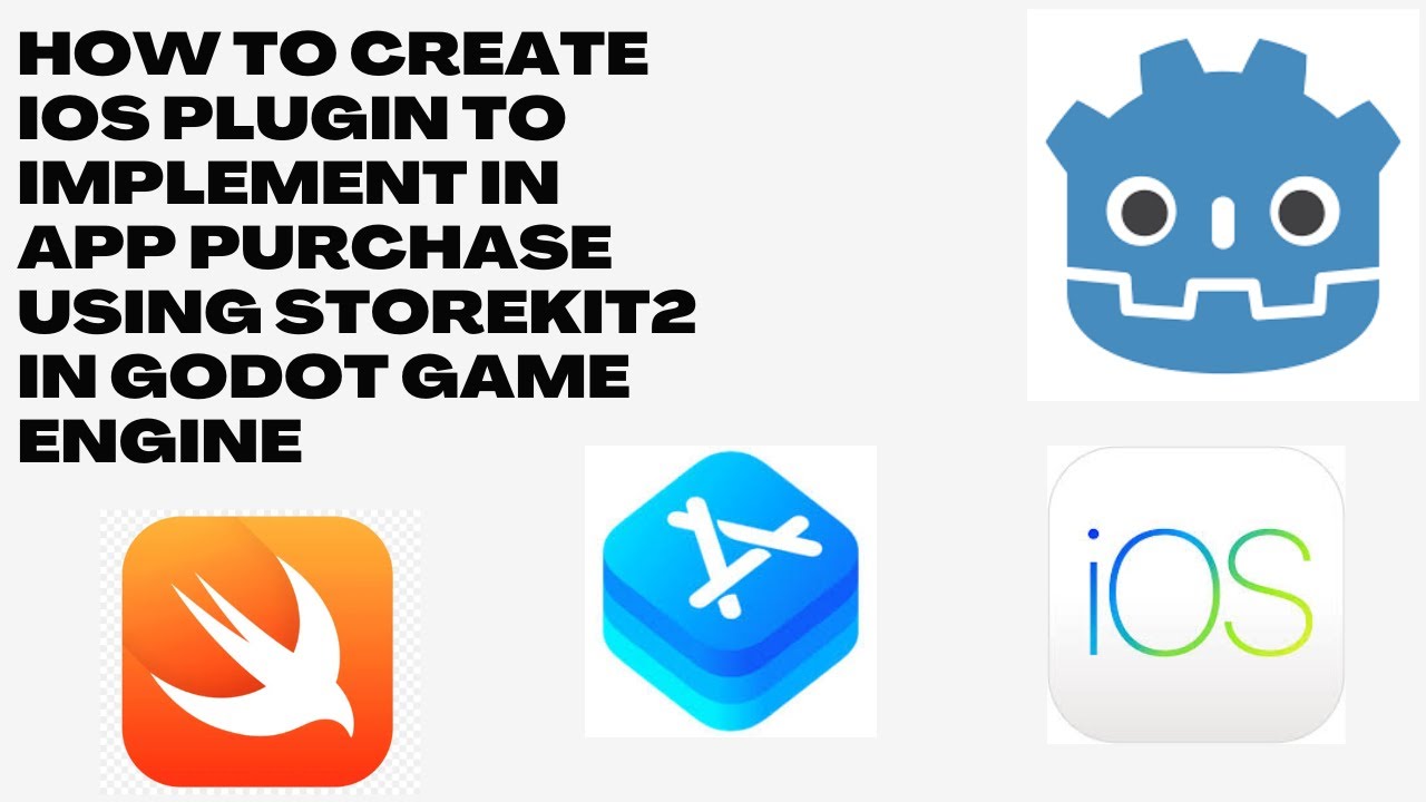 How to Create iOS Plugin To Implement In App Purchase using Storekit2 in Godot Game Engine
