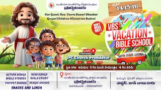 LIVE : IPC CHURCH PRODDATUR II VBS DAY -2 ii SESSION 1 II 15-05-2026