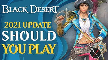 Black Desert: Is It Worth Playing in 2021? Corsair Class, Great Expedition, Season Server on Console