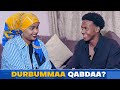 DURBUMMAA QABDAA Koflan Nu Fixee SEBRINA OROMO DRAMA INTERVIEW Oromo DURBUMMAA QABDAA Koflan Nu Fixee SEBRINA OROMO DRAMA INTERVIEW Oromo