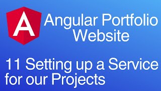 Famous Creating an Angular Portfolio Website 11: Setting up a Service for our Projects Wealth