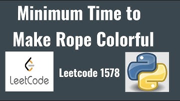 Leetcode 1578: Minimum Time to Make Rope Colorful