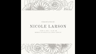Funeral Service for Nicole Larson