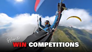 How To WIN Paragliding COMPETITIONS!