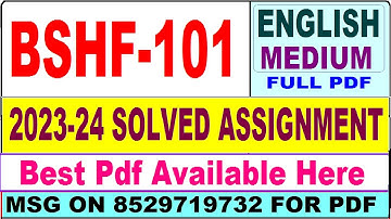 BSHF 101 solved assignment 2023-24 || bshf 101 solved assignment 2024 in English || ignou bshf101