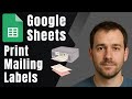 Print Mailing Labels from Google Sheets 📋