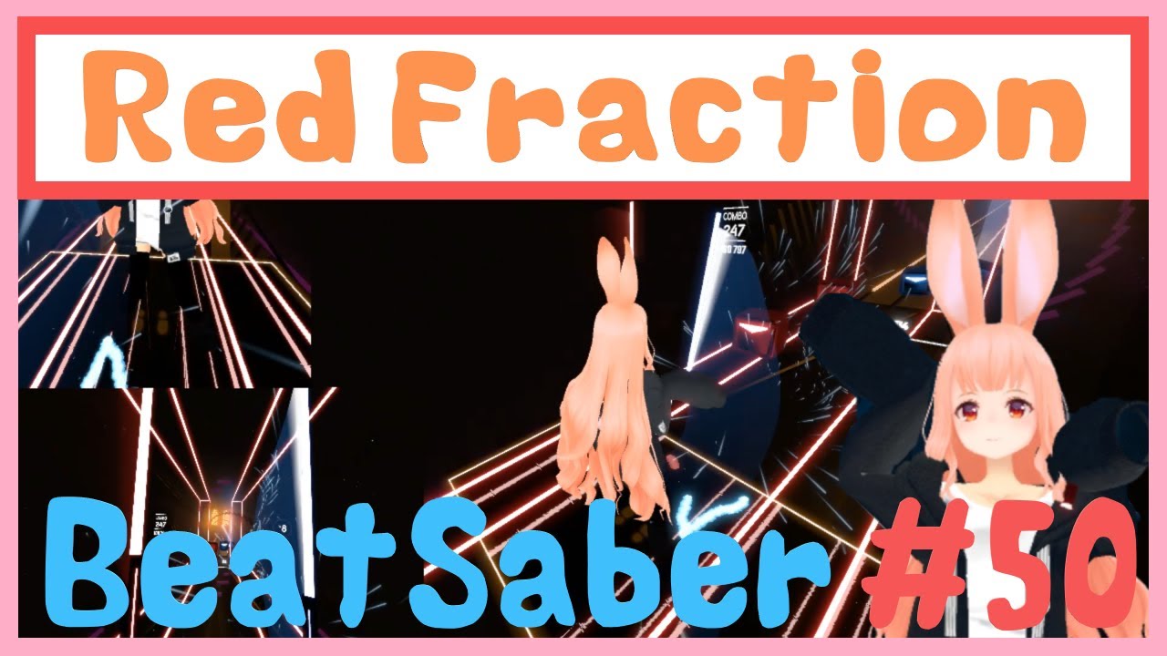 Beat Saber Red Fraction Expert Youtube Beat Saber Red Fraction Expert Youtube