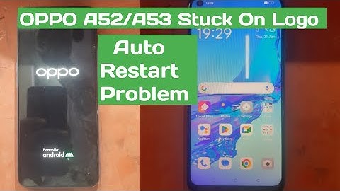 OPPO A53 AUTO RESTART PROBLEM | A52/53 Stuck On  Logo Fixed