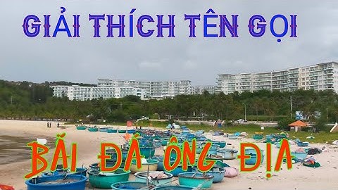 Giải thích tên gọi: Bãi đá Ông Địa - Hàm Tiến