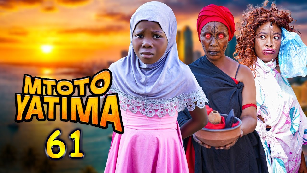 MTOTO YATIMA { 61 }