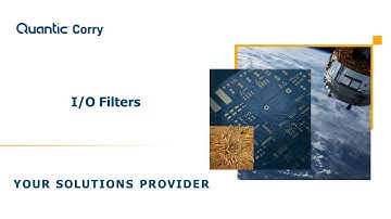 Quantic Corry Tech Talk: I/OFilters