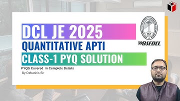 Quantitative Aptitude Class-1 I PYQ Analysis I WBSEDCL JE Recruitment 2025