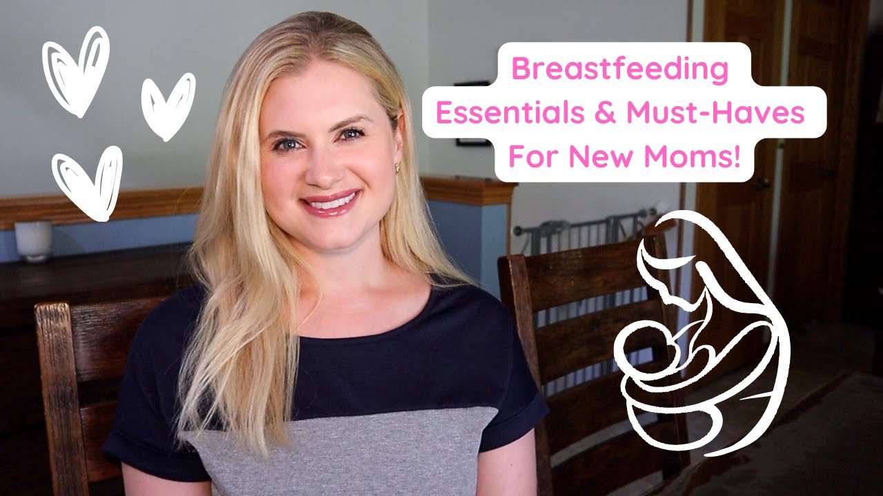 5 Breastfeeding Essentials Every New Mom Needs - New Mom School