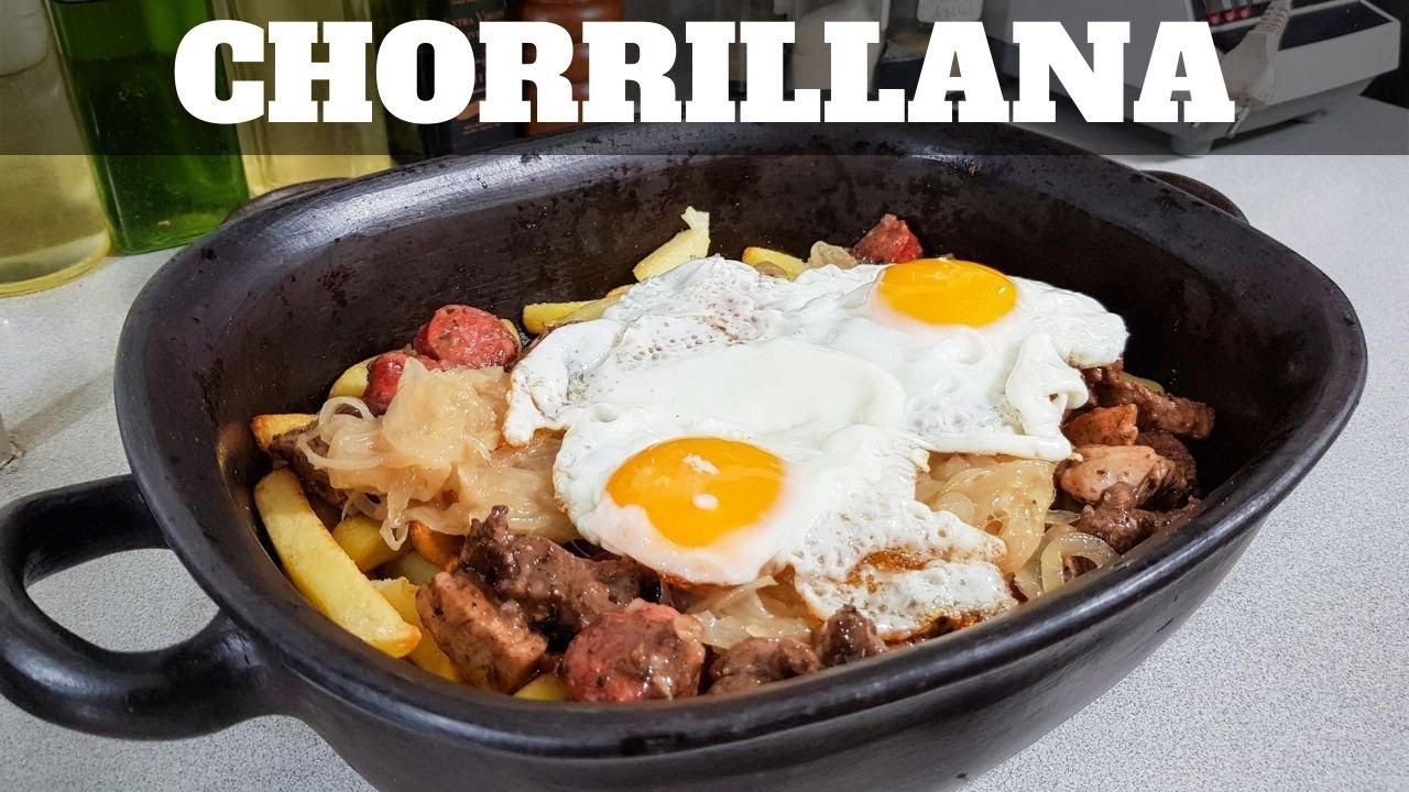 CHORRILLANA CHILENA [Receta Tradicional Chilena] | William Priets