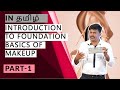 Introduction to makeup foundation  for beginners  part1  makeup course  rajkrish  8884532563 