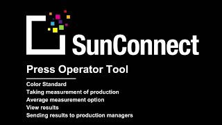 SunConnect Use Case 3: Press Operator Tool