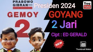 GEMOY GOYANG 2 JARI - Cipt : EDDY GERALD ( Official Music Video ) terbaru