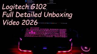 Logitech G102 Unboxing Video.