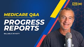 Can a PT Charge Medicare for a Progress Report
