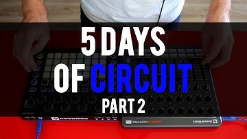 5 Days of Circuit - Part 2