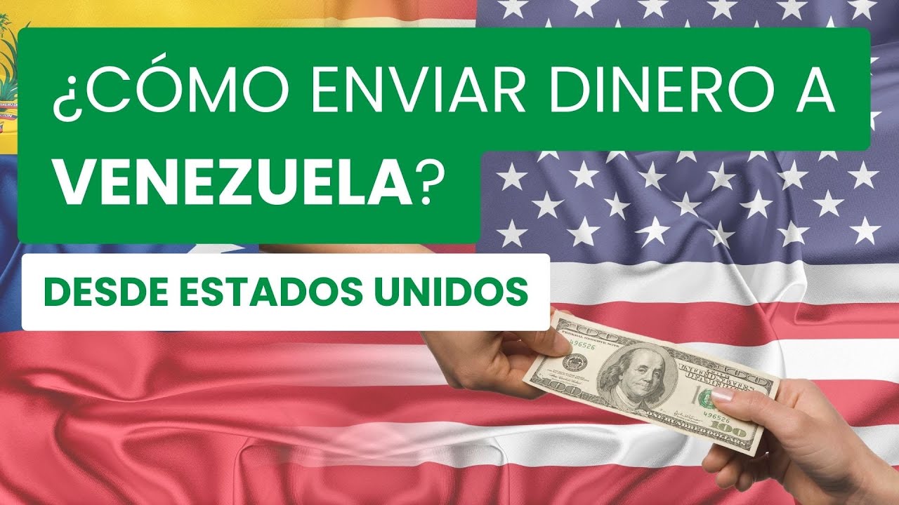 💲 ¿CÓMO ENVIAR DINERO DESDE ESTADOS UNIDOS A VENEZUELA? 💛💙 ️ YouTube