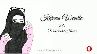Karena wanita (Cover) Massan Muhammad