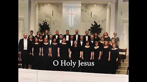 Willcocks: O Holy Jesus - The Masters Chorale - Ke...