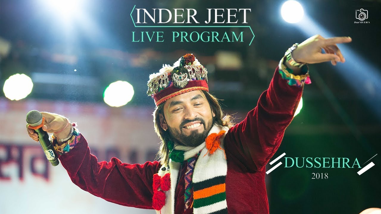 Inder Jeet | Live Program | Kullu Dussehra 2018 | iSur Studios Art Box