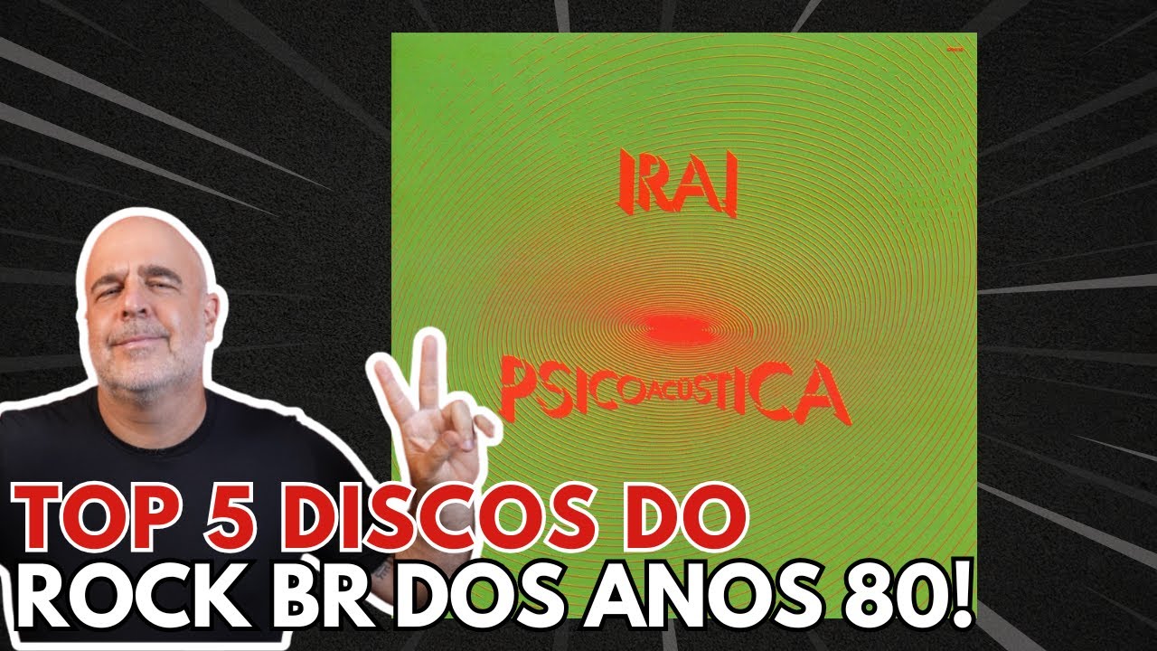 Top 5 discos do rock brasileiro dos anos 80!