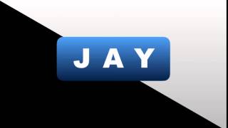 2D INTRO/OPENER JAY