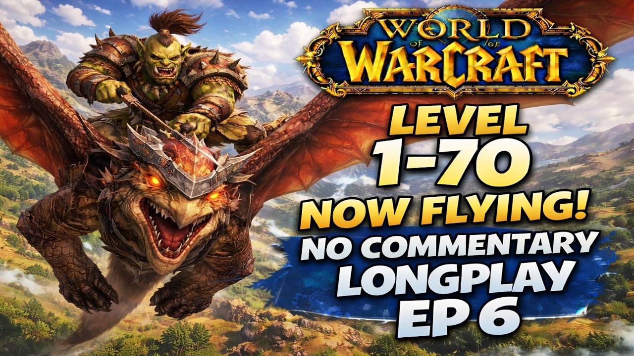 WoW Orc Hunter Leveling 1–70 – Mor’shan Ramparts (Ashenvale) | Flying Unlocked! Ep 6 No Commentary