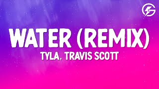 Tyla, Travis Scott - Water (Remix) (Lyrics) Resimi
