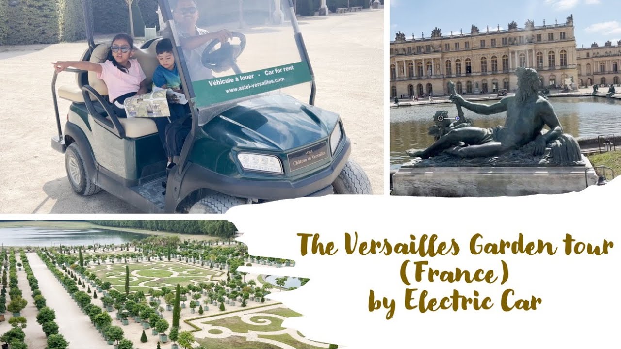 The Versailles Garden tour (France) by Electric Car | Day 4 Paris Tour | Star Tours Bus