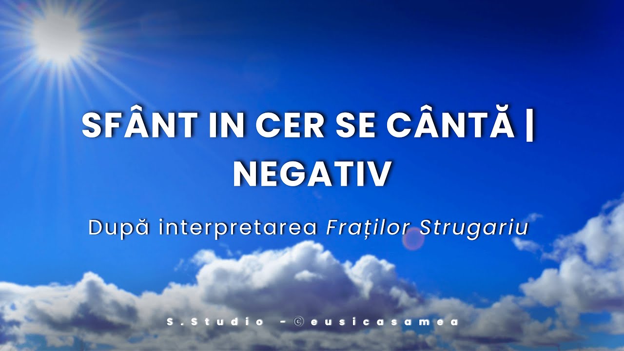 Sfânt în cer se cântă | NEGATIV 