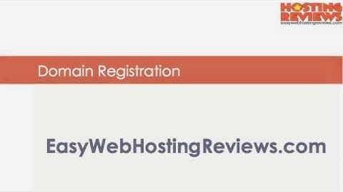 Domain Registration | Easy Web Hosting Reviews