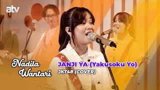Nadila Wantari  Janji Ya yakusoku Yo Jkt48 Cover
