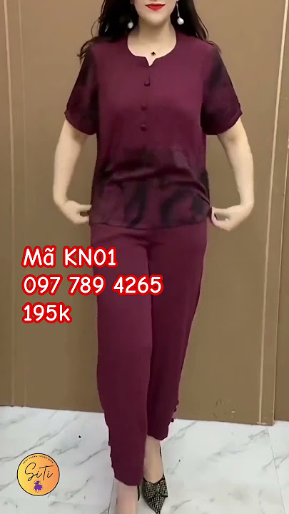 Bộ này mặc ở nhà hay đi chơi đều đẹp ạ! KN01 ☎️0977894265-195k. #dobotrungnien #xuongmaysiti
