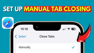 How to Set Up Manual Tab Closing in Safari on iPhone