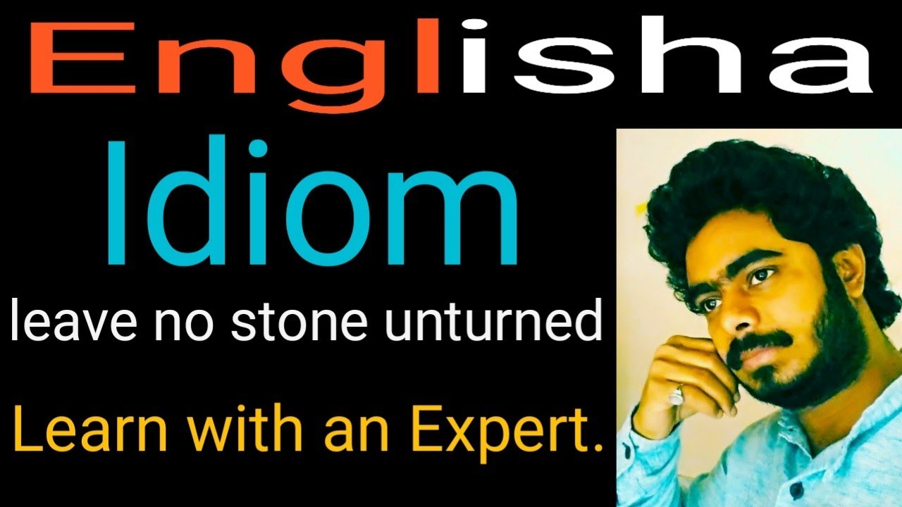  Englisha Idiom Leave No Stone Unturned Competitive Exam 