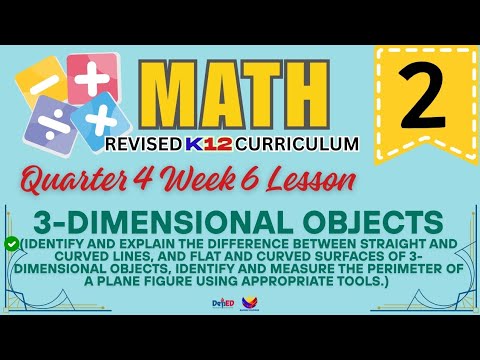 MATH 3 | 3-DIMENSIONAL OBJECTS | WEEK 6 LESSON | QUARTER 4 | REVISED CURRICULUM