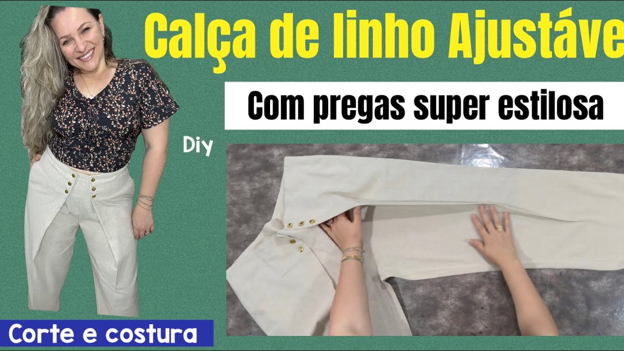 CALÇA DE LINHO AJUSTÁVEL COM PREGAS SUPER ESTILOSA,#costurando #diy 