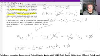 PCS 211: Study Session 2 (Conservation of Energy, Conservation of Momentum)