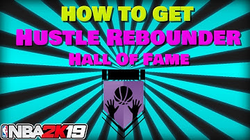 HOW TO GET HUSTLE REBOUNDER HALL OF FAME [FASTEST METHOD]
