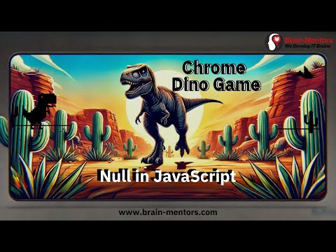 What is Null in Java Script? | Create the Dino Game Project from Scratch- Tutorial #9