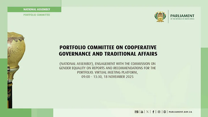 Portfolio Committee on Cooperative Governance and Traditional Affairs, 18 November 2025