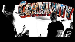 Community (Official Music Video)