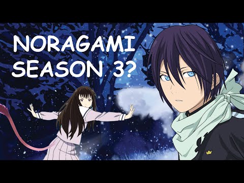 Noragami Aragoto Season 3 Release Date and Spoilers