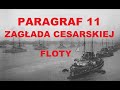 Paragraf 11  zagada cesarskiej floty