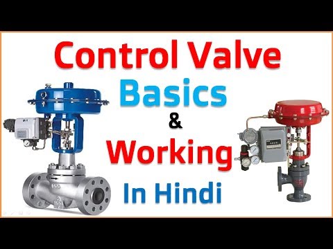 Working of Control Valve in Process Industry in